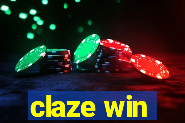 claze win